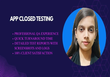 I will do 25 testers for google play close app testing