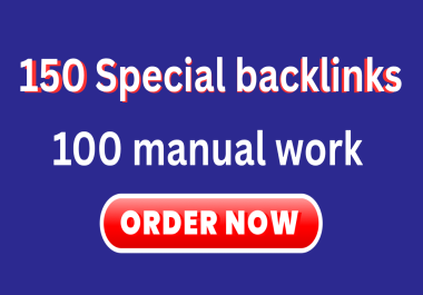 150 Mixed Special Backlinks Boost Your wedsite High-Quality backlinks