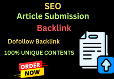 High-quality 100 article submission backlinks