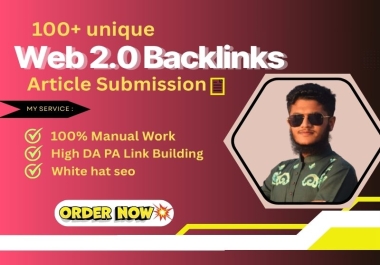 I will generate 100 High Domain Authority Web2.0 Backlinks Seo Backlinks