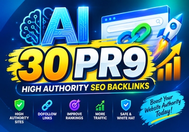 AI 30 PR9 High Authority SEO Backlinks