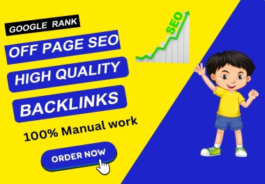 I Will Provide OFF PAGE SEO Service High Quality Backlinks