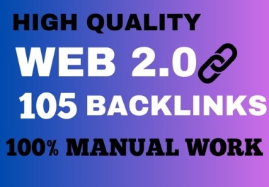 Boost Your Website SEO with 105 High-Quality Web 2.0 Backlinks