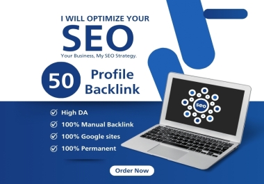 50+ high authority SEO profile backlinks manually with high da authority backlinks