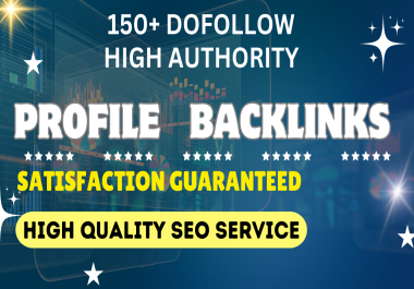 create 150 white hat SEO profile backlinks