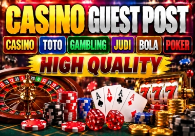 I Will Publish 3 Premium Casino Guest Posts with High-Quality Backlinks on Casino,  Gambling Sites
