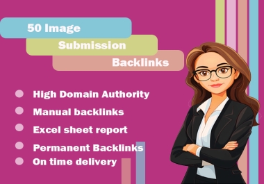 50 Image Submission Backlinks on High DA Sites&nbsp for&nbsp SEO