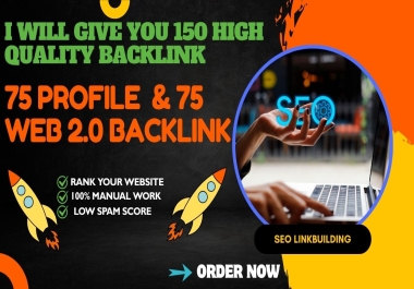 I Will Create 150 High Quality Dofollow SEO Backlinks