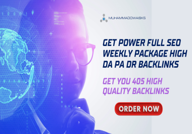 Get Power Full SEO weekly Package High DA PA DR Backlinks