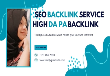 100 High DA PA backlink to help your website grow fast