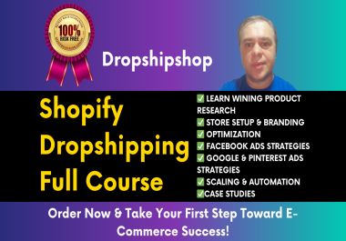 Shopify Dropshipping Full Course