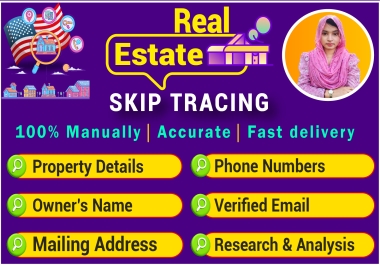 I will provide 100 verified real estate skip tracing with accurate owner contact info