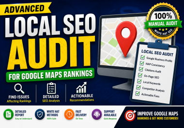 I will do advanced local SEO audit for Google Maps rankings