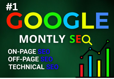 I Will Do Complete Monthly SEO Service Off-Page Optimization & High Quality Backlinks