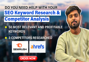 I will do SEO keywords research & competitor analysis for your website
