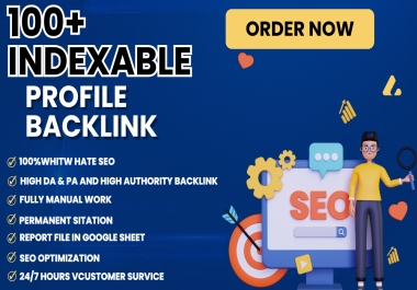 I will create 100 indexable SEO profile backlinks