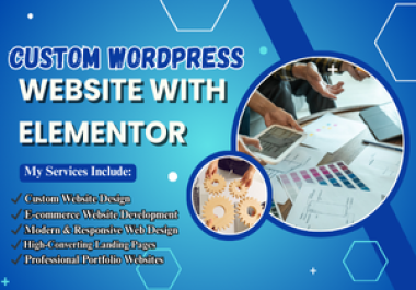 Custom WordPress Website with Elementor