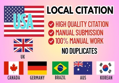 I will do create 100 Local Citations Usa, Uk, Canada, Germany, Brazil, Aus and Korean, for Google Ranking