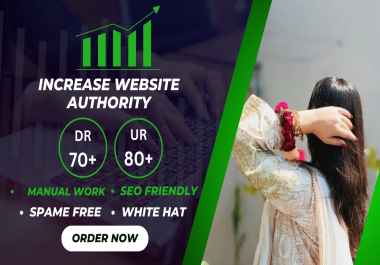 Guranteed Work I will increase domain rating to DR 70+ and URL rating to 80+