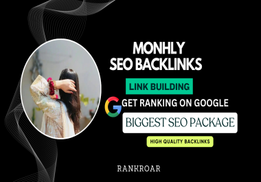 DO monthly off-page SEO service white hat high authority backlinks