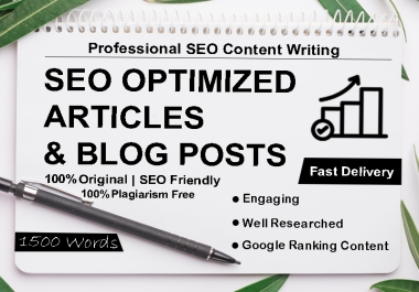I will write SEO optimized blog post of 1500 words for top ranking