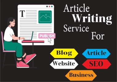 Professional Article Writing Service for Blog,  Website & SEO