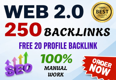 I Will Create 250 High DA Web 2.0 Backlinks Manually for SEO Rankings