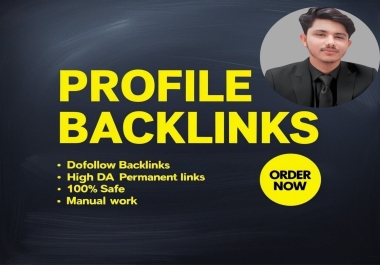 Build 60 High Authority Profile Backlinks for Powerful SEO Growth