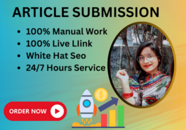I Will Do 200 High Quality Manual Article Submission Backlinks