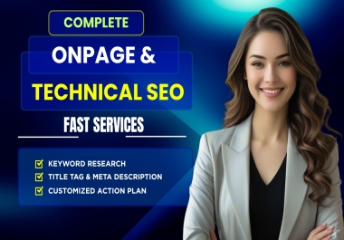 Complete On Page and Technical SEO Optimization for your website