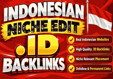 I Will Build 5 Premium Indonesian Niche Edits. ID Dofollow Backlinks for Higher Google Rankings