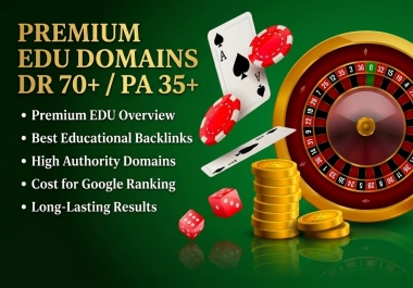 I will create top10 premium EDU PL dofollow backlinks DR 70 plus and PA 35 plus