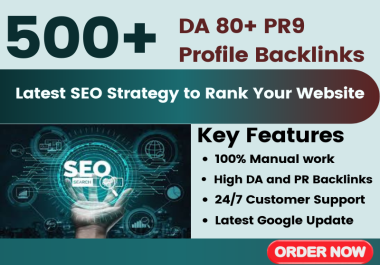 I will create 500+ high DA and PR SEO Profile backlinks for Google ranking