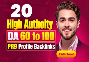 I Will Create 20 High Authority Profile Backlinks with PR9 Domains