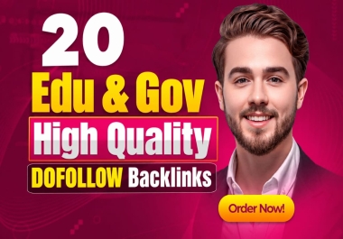 Create 20+ Safe EDU GOV SEO Backlinks from Authority Domains to Improve Google Rankings
