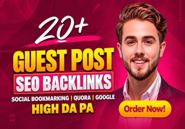 20+ Platforms Guest Post SEO Backlinks Social Bookmarking Quora Google High DA PA