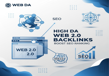 High DA Web 2.0 Backlinks Boost SEO Ranking