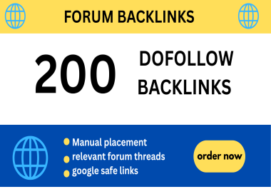 200 High-Quality DOFOLLOW Forum Backlinks Manual & Google-Safe