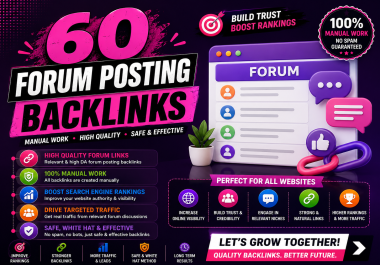 I will build 60 manual high DA forum posting backlinks for SEO and link building