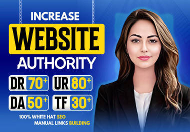 I will increase website domain authority using white hat SEO backlinks