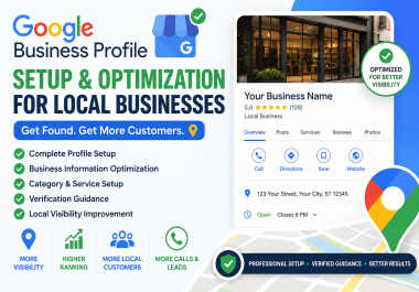 I Will Set Up and Optimize Your Google Business Profile With Verification Guidance