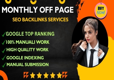 Powerful 800 Off Page SEO Monthly Backlinks Package for SEO Ranking