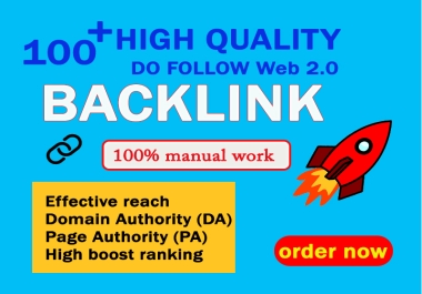 100 High authority Web 2.0 Backlinks with High DA PA for improve ranking