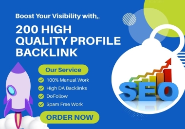 I Will Build 200 High DA Profile Backlinks with White Hat SEO for Maximum Ranking Boost