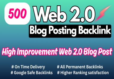 I Wil Build 500 Web 2.0 SEO Backlinks for Better Rankings