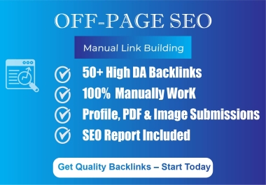 50+ High DA Backlinks - Manual Off-Page SEO