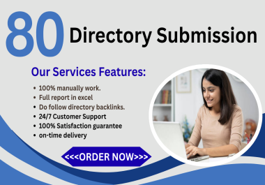 100 High-Quality Manual Directory Submissions for Powerful SEO Ranking Boost
