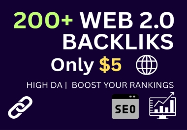 200+ High DA Web 2.0 Backlinks to Boost Google Rankings
