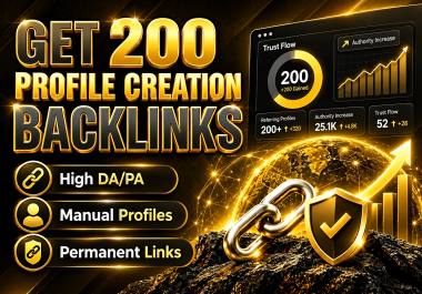 Get Top Google Ranking & Huge Traffic With 200 Premium Profile Creation Backlinks