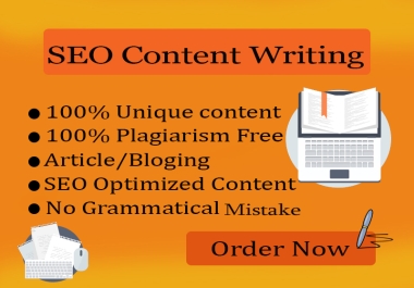 I will write high-quality,  plagiarism-free Content of 1000+ words